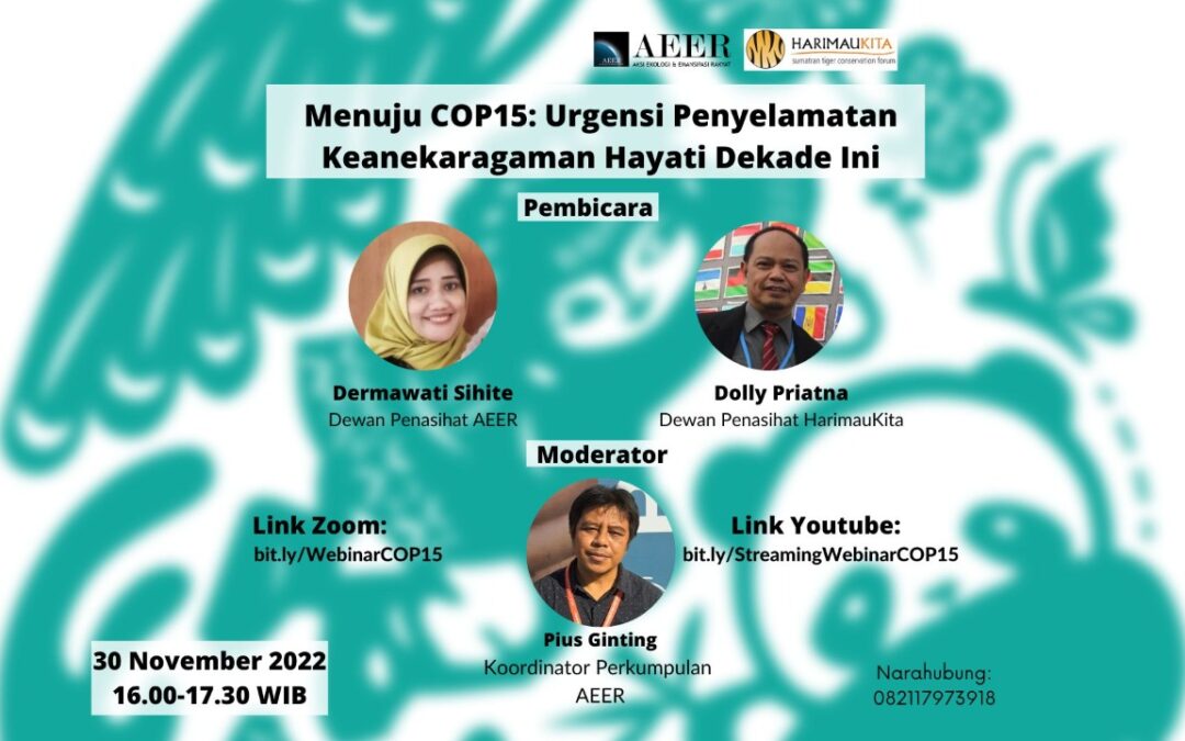 Menuju COP15: Urgensi Penyelamatan Keanekaragaman Hayati Dekade Ini